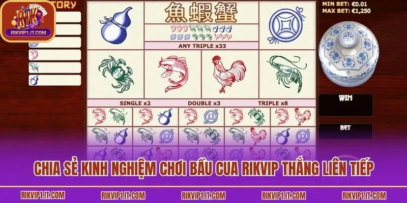 Chia sẻ kinh nghiệm chơi bầu cua Rikvip thắng liên tiếp