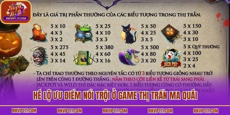 Hé lộ ưu điểm nổi trội ở game thị trấn ma quái